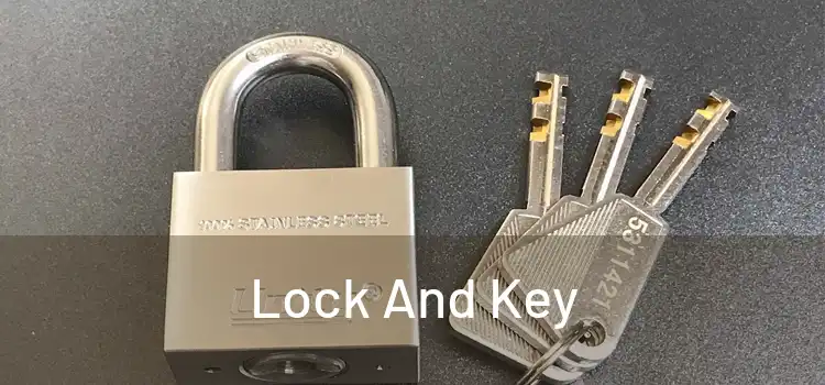  Lock And Key 